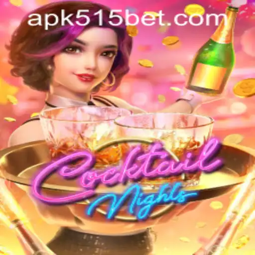 CocktailNights: An Unforgettable Gaming Experience with 515bet PH Login