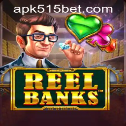Exploring the Thrills of ReelBanks and 515bet PH Login