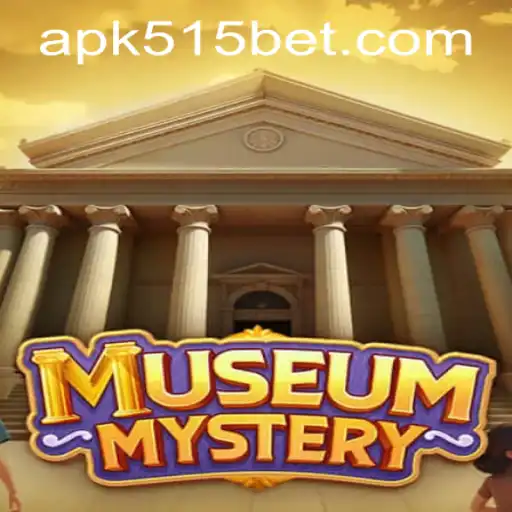 Unravel the Thrills of MuseumMystery and Navigate the Exciting World of 515bet PH Login